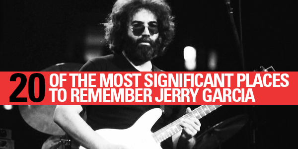 20170808_20placesToRememberJerryGarcia_blogImage_header.png