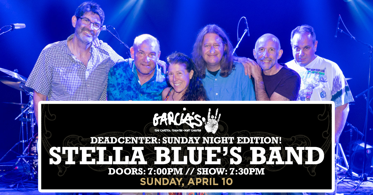 Stella Blue's Band The Capitol Theatre