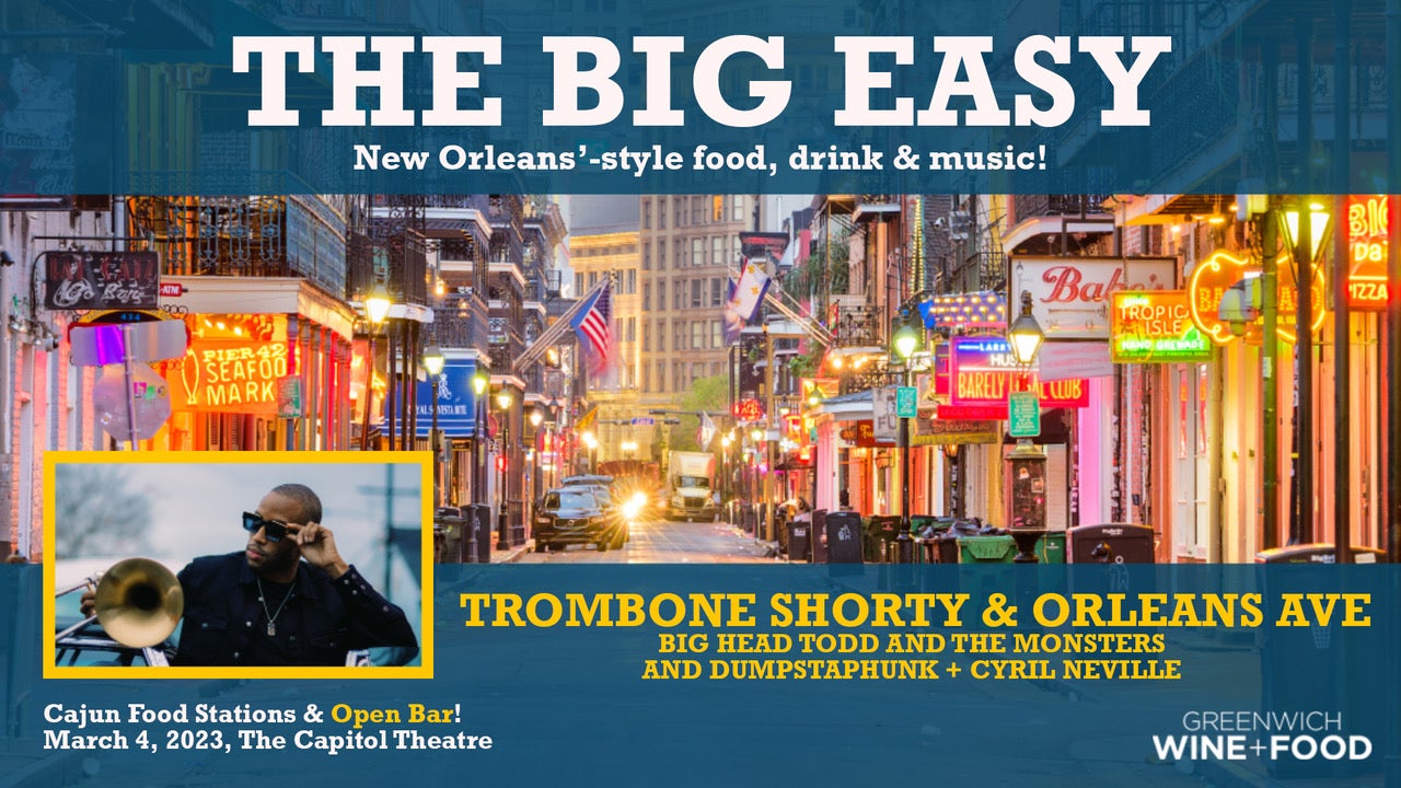 More Info for Greenwich Wine + Food Presents: The Big Easy