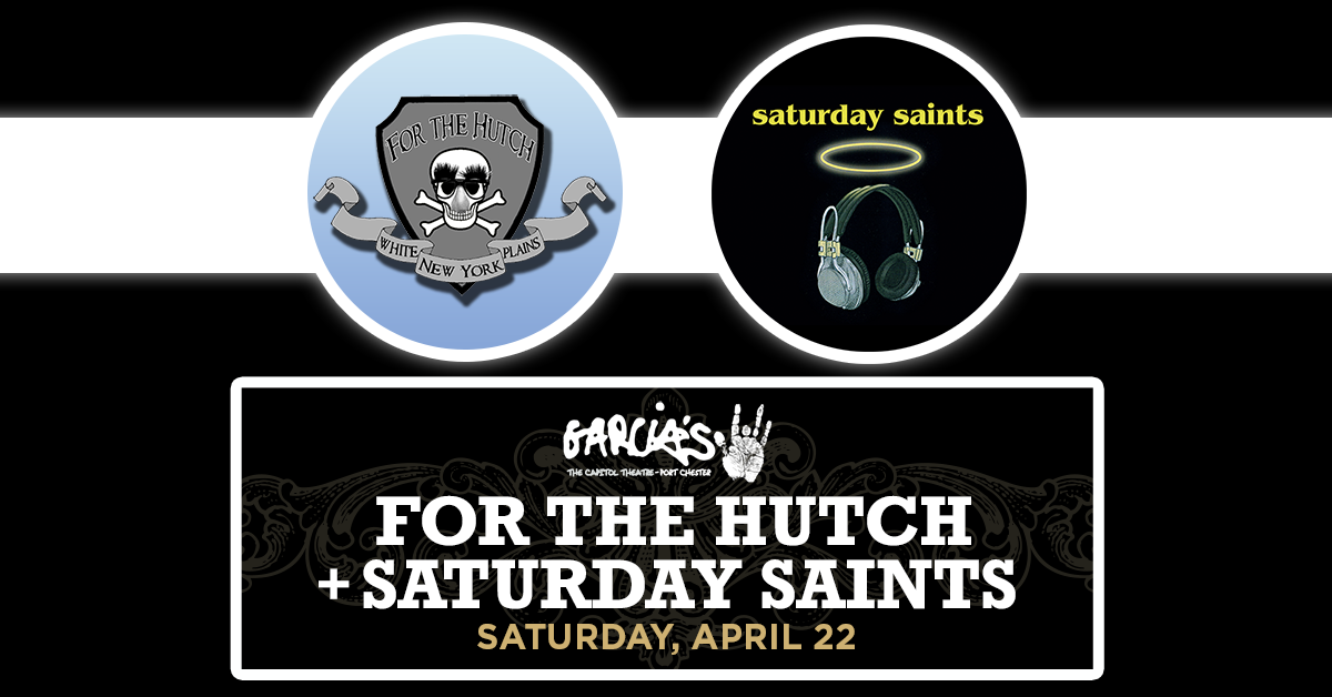 More Info for For The Hutch & Saturday Saints
