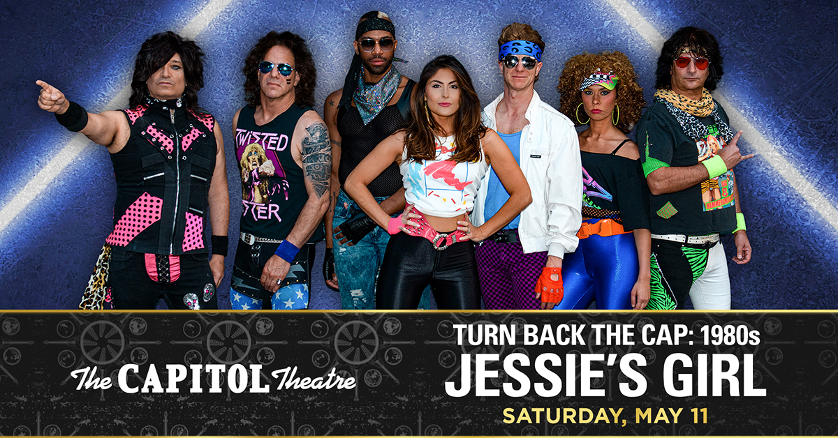 More Info for Turn Back The Cap 1980's: Jessie's Girl