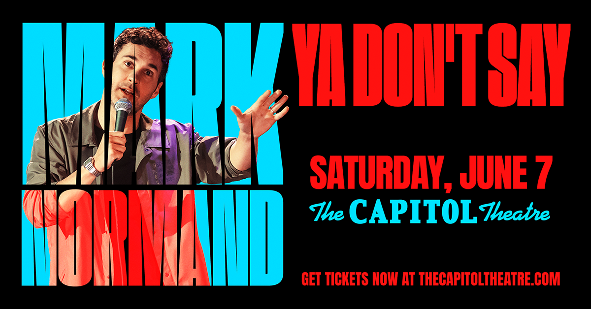 More Info for Mark Normand: Ya Don't Say Tour