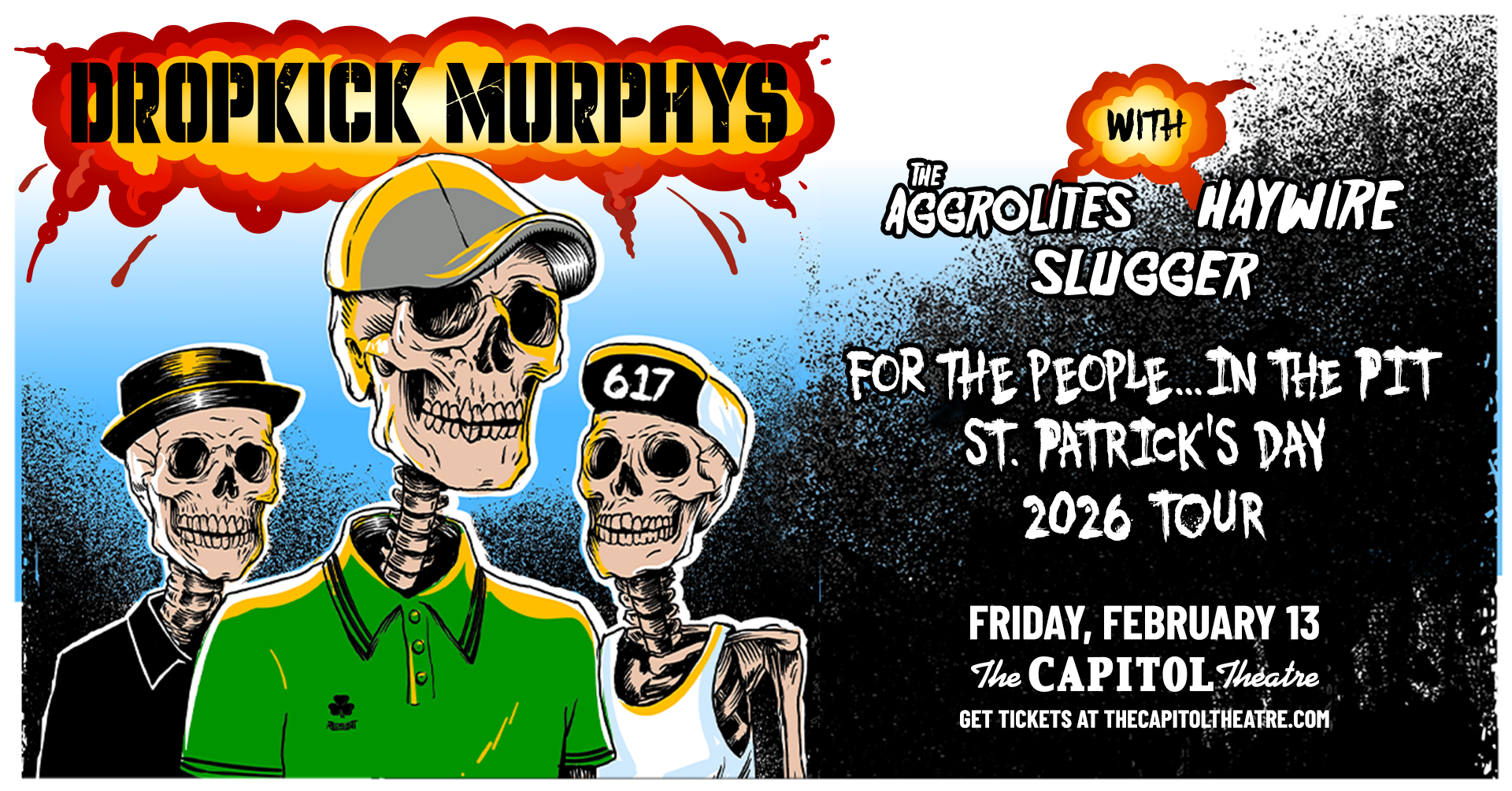 More Info for Dropkick Murphys