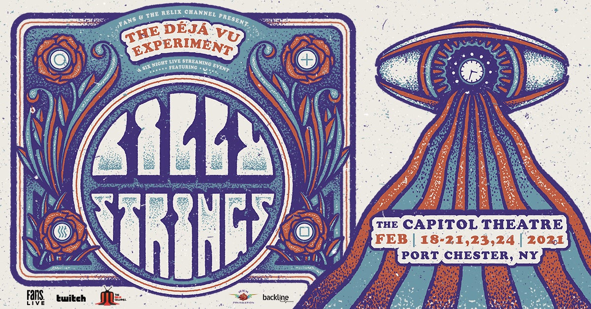 Billy Strings The Deja Vu Experiment 6 Night Livestream The Capitol Theatre Billy Strings The Deja Vu Experiment 6 Night Livestream The Capitol Theatre