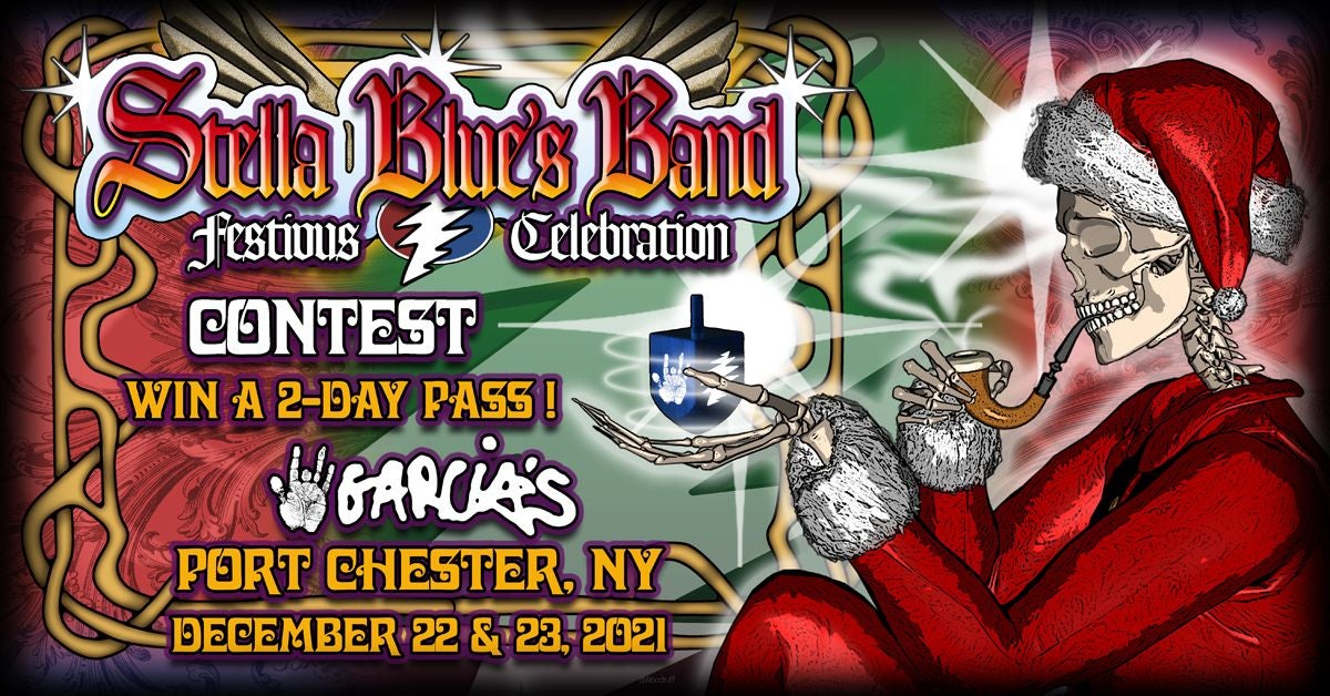 More Info for CONTEST: Enter to Win a Pair of 2-Day passes to Stella Blue's Band Festivus Celebration!